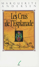 Crus de l'esplanade (Les)